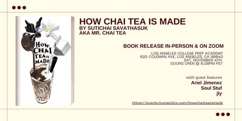 Book Release: How Chai Tea is Made by Sutichai Savathasuk