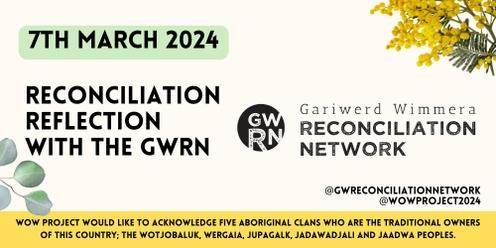 WOW Project: Reconciliation Reflection Session With GWRN