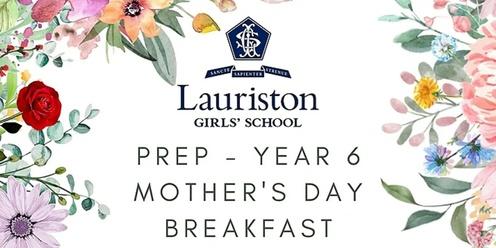 Prep - Year 6 Mother's Day Breakfast