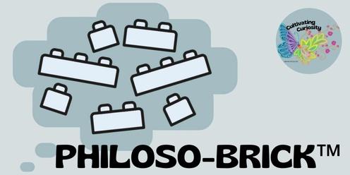 PHILOSO-BRICK™ - Term 4 - Mel Maria