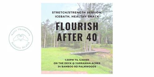 Flourish After 40 - Strong Body & Mind