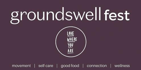 Groundswell Fest