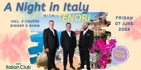 A NIGHT IN ITALY with TENORI