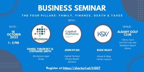 The Four Pillars: Half Day Seminar on Family, Finance, Death & Taxes