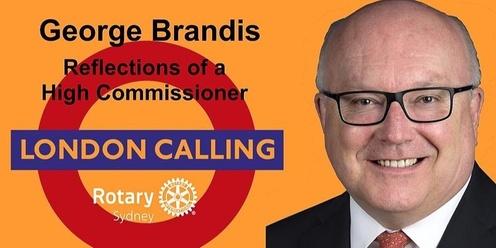 London Calling – George Brandis: Reflections of a High Commissioner
