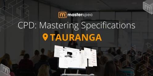 CPD: Mastering Masterspec Specifications TAURANGA | ⭐ 20 CPD Points