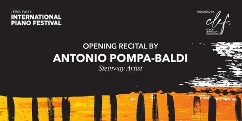 LEWIS EADY INTERNATIONAL PIANO FESTIVAL | Opening Recital by Steinway Artist, Antonio Pompa-Baldi