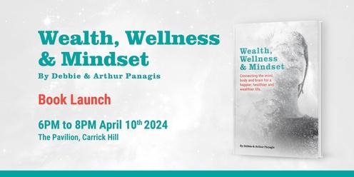 'Wealth, Wellness & Mindset' Book Launch