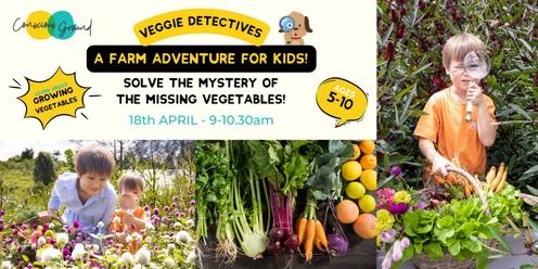 Veggie Detectives, A Farm Adventure for Kids!