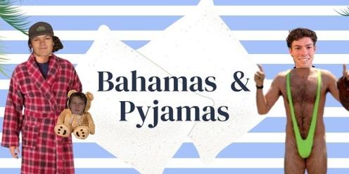 AUES Presents Stein II: Bahamas & Pyjamas
