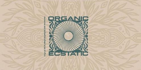 Organic Ecstatic ft. Chris Berry (USA) Melbourne
