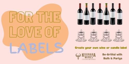 KOONARA WINES x BeArtiful | For the Love of Labels!