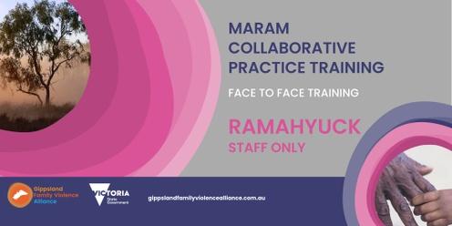 MARAM Collaborative Practice Training - Ramahyuck - Morwell - FACE TO FACE 
