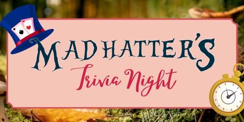 Mad Hatter Trivia Night 