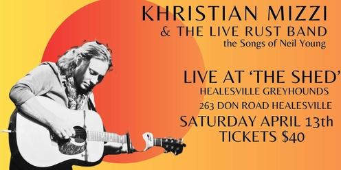 Khristian Mizzi Live Rust the songs of Neil Young