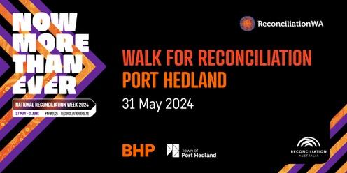 Walk for Reconciliation Port Hedland | National Reconciliation Week 2024