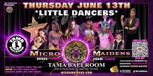 Tama, IA - Micro Maidens: The Show "Must Be This Tall to Ride!"