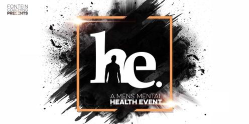 HE. Event - SHINING A LIGHT ON MEN'S MENTAL HEALTH