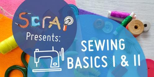 Sewing Basics I & II with SCRAP! *New Dates Every Month!*