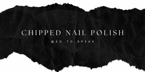 Chipped Nail Polish Book Release Party 