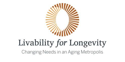 2024 Livability for Longevity Symposium: Changing Needs in an Aging Metropolis