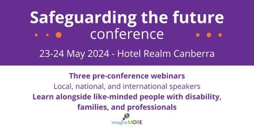 Safeguarding the Future Conference