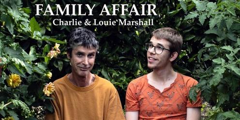 Family Affair: Charlie & Louie Marshall at Franks Wild Years