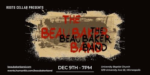 Beau Baker Band - December 9th at 7pm at the Roots Cellar