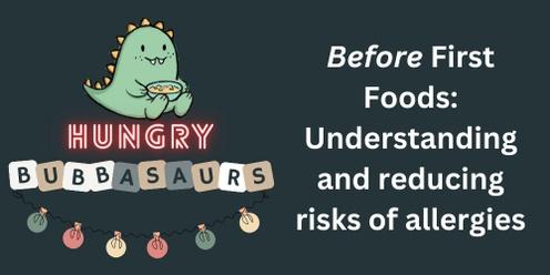 Before First Foods- Reducing the allergy risks (Morley, Perth)