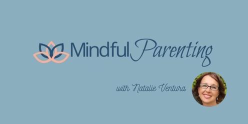 Yell Less Connect More: 2-day Mindful Parenting Workshop