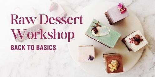 Raw Dessert Workshop