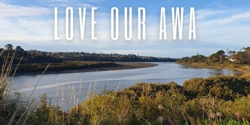 Love Our Awa- Guided Walk: Te Wai o Pareira