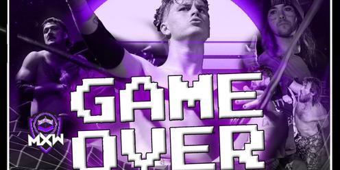 MXW: Game Over
