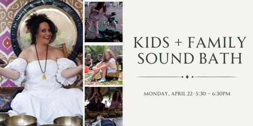 Kids + Family Soundbath