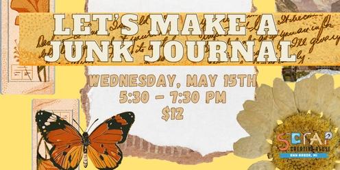 Let's Make a Junk Journal