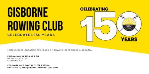 Gisborne Rowing Club 150th Birthday Celebration