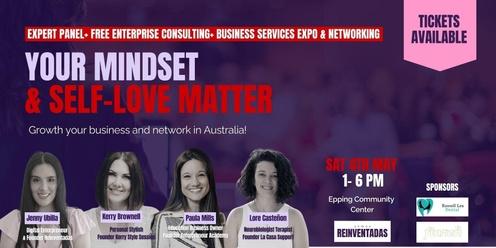 Networking, Business Expo & Expert Panel: "Your Mindset & Self-Love Matter"