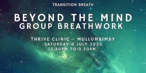 Beyond the mind: A group breathwork gathering