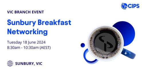 VIC Branch - Sunbury Breakfast Networking