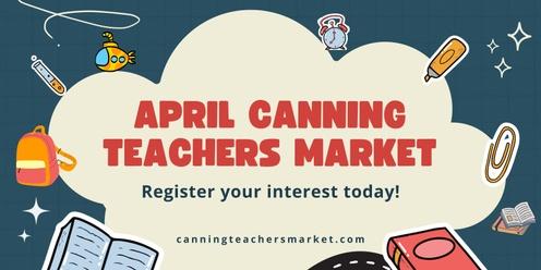 April Canning Teachers Market - Stallholder Registration