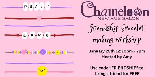 Friendship Bracelet Workshop - hosted by Amy