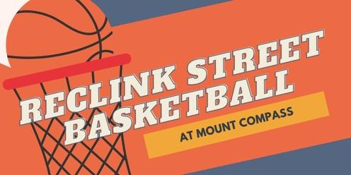 Reclink Street Basketball - Mount Compass