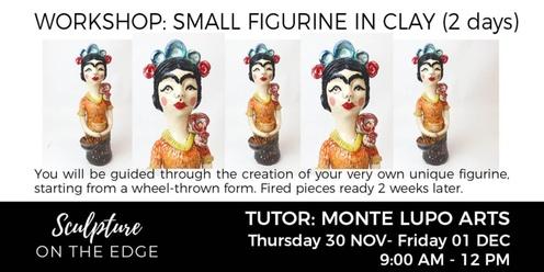 Workshop: Small Figurine in Clay by Monte Lupo Arts (2 days)