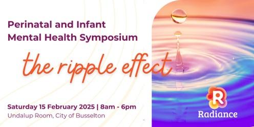 Perinatal and Infant Mental Health Symposium 2025