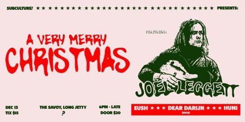 SUBCULTURE presents A Very Merry Christmas w/ Joel Leggett + Friends