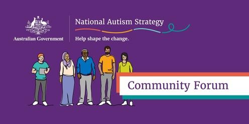 National Autism Strategy Community Forum - Hobart