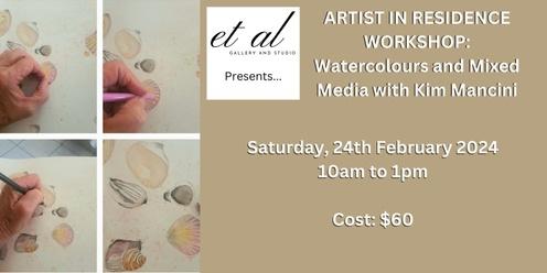 Artist in Residence Workshop: Watercolours and Mixed Media with Kim Mancini