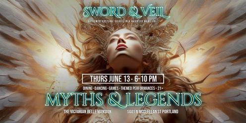 Sword and Veil: Myths and Legends