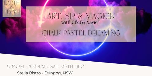 Art, Sip & Magick: Chalk Pastel Dreaming