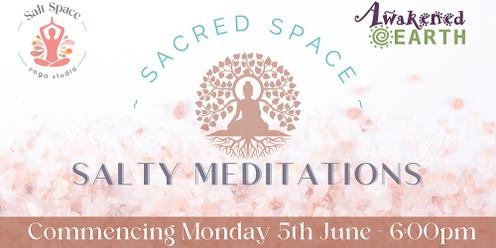Sacred Space Salty Meditations - Women's Meditation Circle ~ 4 week Journey